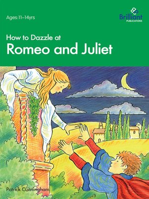 cover image of How to Dazzle at Romeo and Juliet